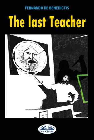 . The Last Teacher