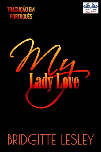 . My Lady Love
