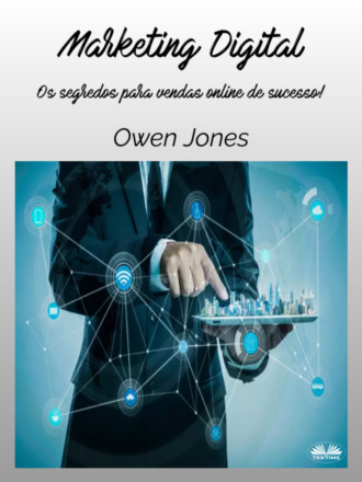 Оуэн Джонс. Marketing Digital