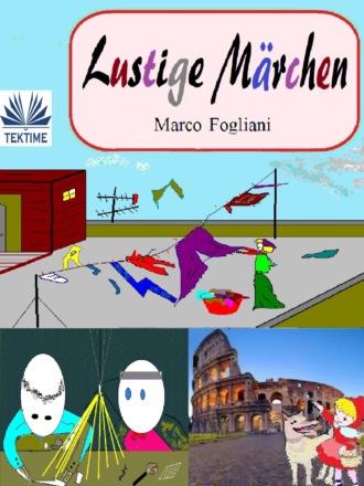 Marco Fogliani. Lustige Märchen