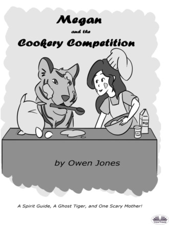 Оуэн Джонс. Megan And The Cookery Competition