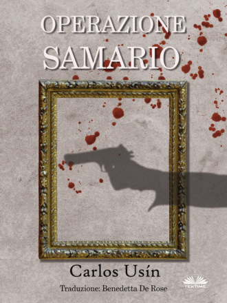 Carlos Usín. Operazione SAMARIO