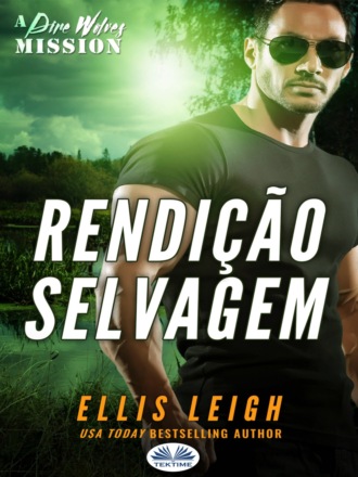 . Rendição Selvagem