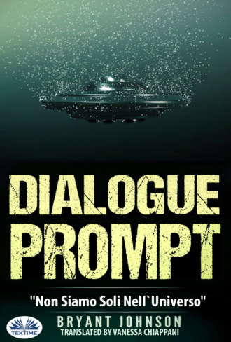 Bryant Johnson. Dialogue Prompt - Non Siamo Soli Nell'Universo