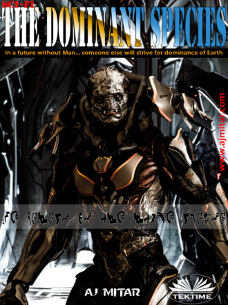 A. J. Mitar. The Dominant Species
