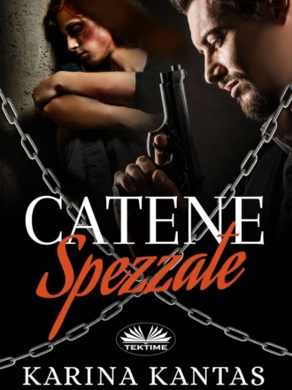 . Catene Spezzate