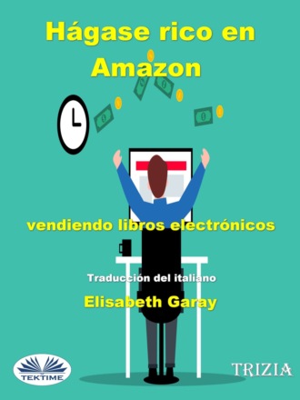. Hágase Rico En Amazon Vendiendo Libros Electrónicos