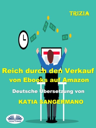 . Reich Durch Den Verkauf Von Ebooks Auf Amazon