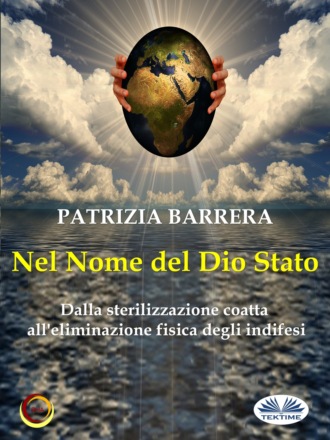 Patrizia Barrera. Nel Nome Del Dio Stato