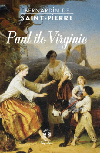 Bernardin de Saint-Pierre. Paul ile Virginie