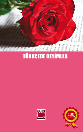 . Türkçede Deyimler