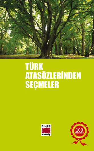 . Türk Atasözlerinden Seçmeler