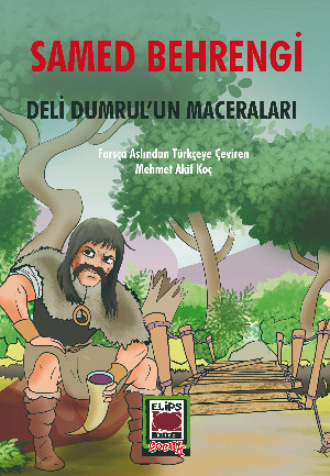 . Deli Dumrul’un Maceraları