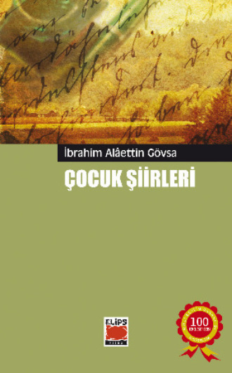 İbrahim Alâettin Gövsa. Çocuk Şiirleri