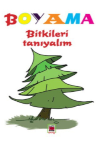 . Boyama Bitkileri Tanıyalım