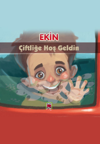 Semnal Gökmen. Ekin Çiftliğe Hoş Geldin