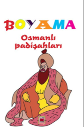 . Boyama Osmanlı Padişahları