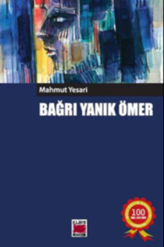 . Bağrı Yanık Ömer