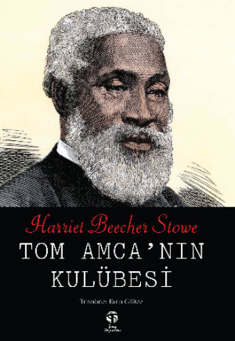 . Tom Amca’nın Kulübesi