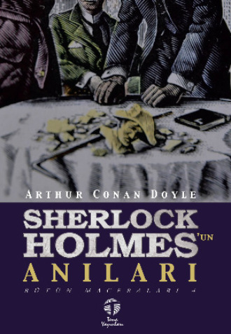 . Sherlock Holmes’un Anıları Bütün Maceraları 4