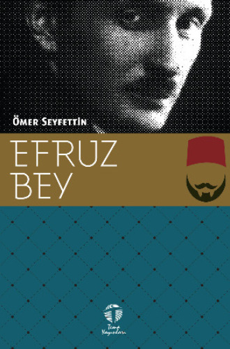 . Efruz Bey