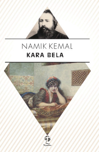 Namık Kemal. Kara Bela