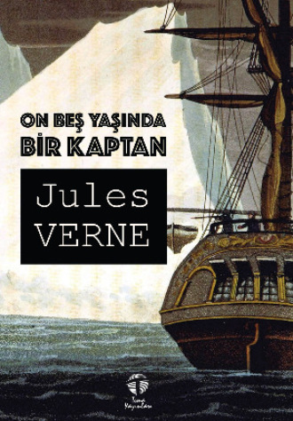 . On Beş Yaşında Bir Kaptan