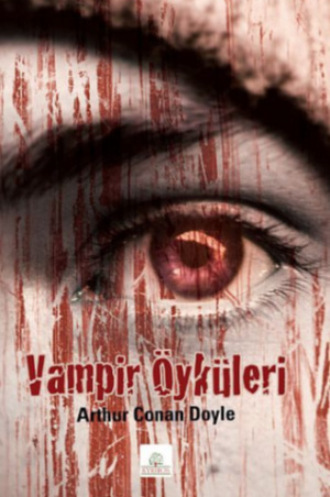 . Vampir Öyküleri
