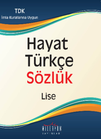 Fatih Yaşar. Hayat Türkçe Sözlük Lise
