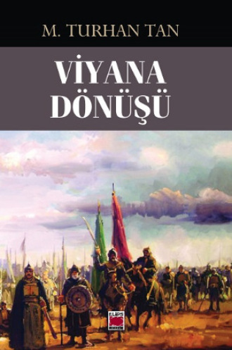 М. Турхан Тан. Viyana Dönüşü