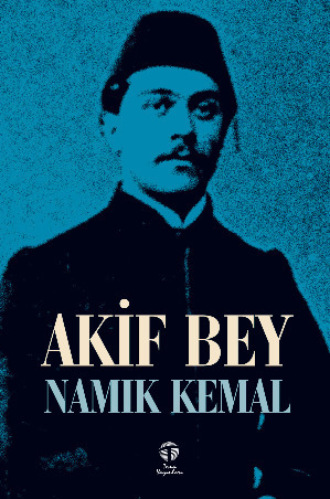 . Akif Bey