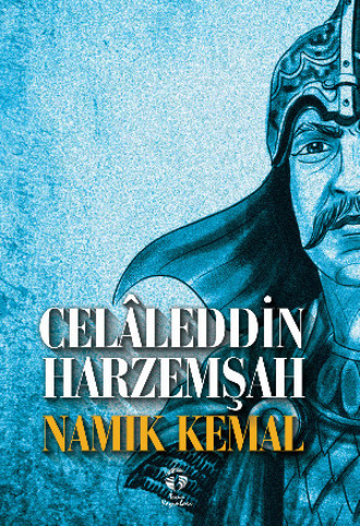 . Celâleddin Harzemşah