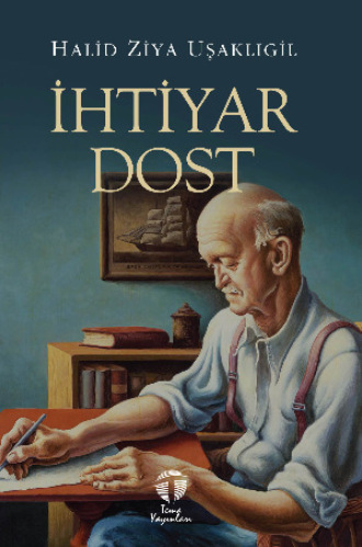 . İhtiyar Dost