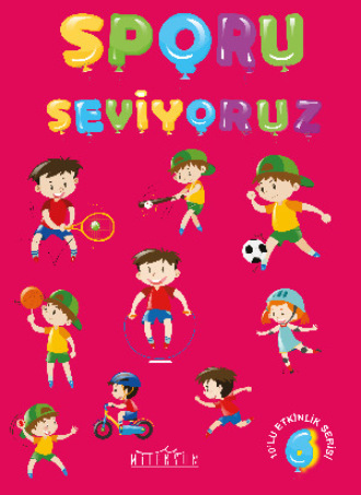 . Sporu Seviyoruz