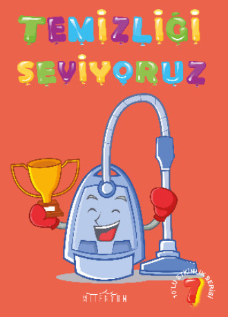 . Temizliği Seviyoruz