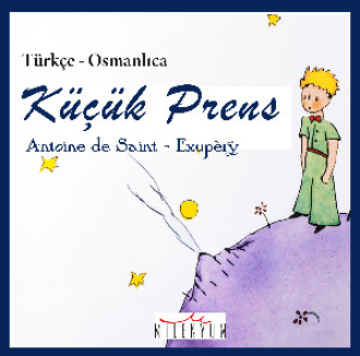 . Küçük Prens Osmanlıca