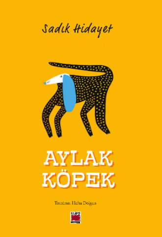 . Aylak Köpek