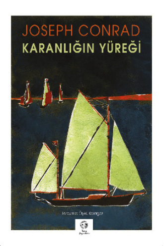 . Karanlığın Yüreği