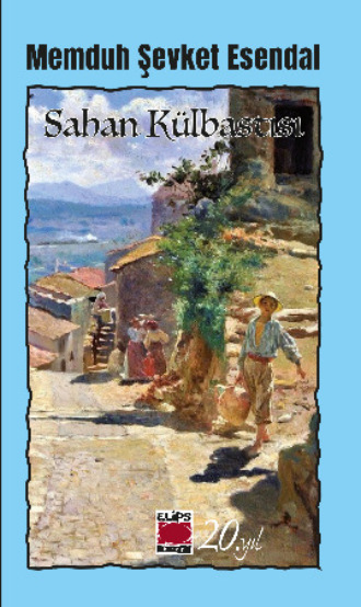 . Sahan Külbastısı