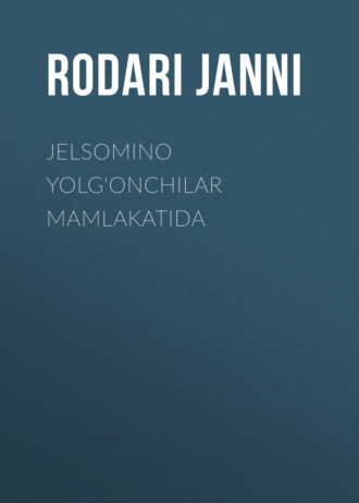 . JELSOMINO YOLG'ONCHILAR MAMLAKATIDA