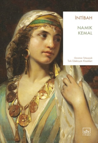 Namık Kemal. İntibah