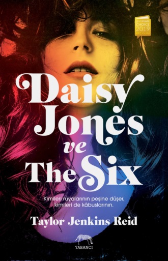 Тейлор Дженкинс Рейд. Daisy jones ve the six