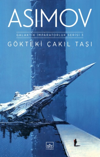 . Gökteki çakıl taşı