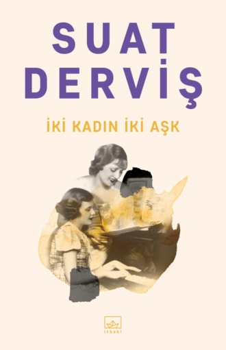 . İki kadın iki aşk