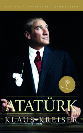 Kreiser Klaus. Atatürk