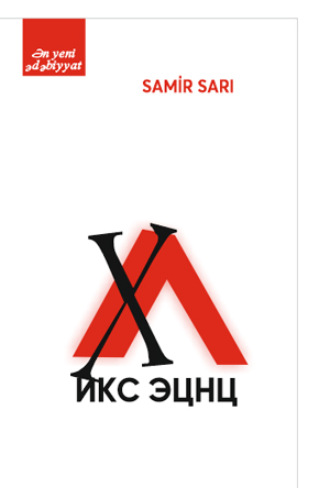Sarı Samir. İks günü