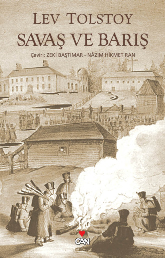 . Savaş ve Barış