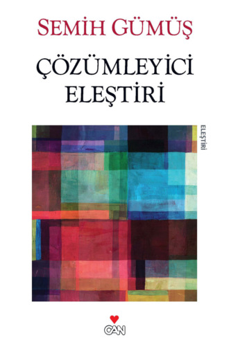 . Çözümleyici Eleştiri