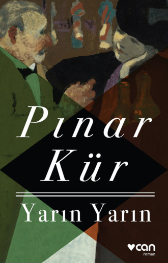 . Yarın Yarın