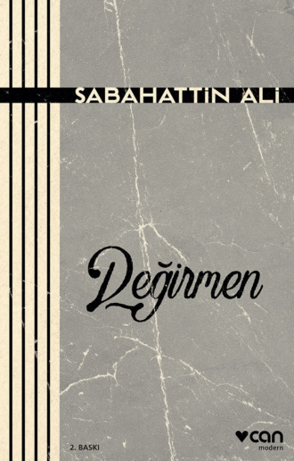 . Değirmen